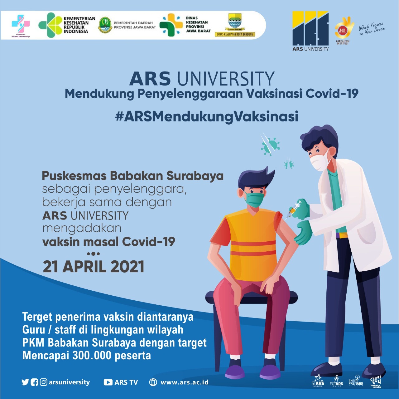 ARS University mendukung penyelenggaraan vaksinasi masal covid-19