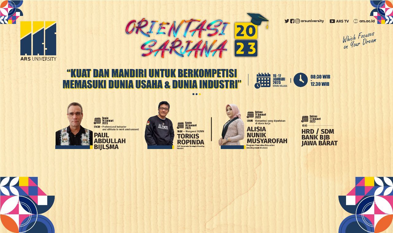 Orientasi Sarjana “Kuat Dan Mandiri Untuk Berkompetisi Memasuki Dunia Usaha & Dunia Industri”